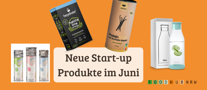 Neue Start-up Produkte im Juni